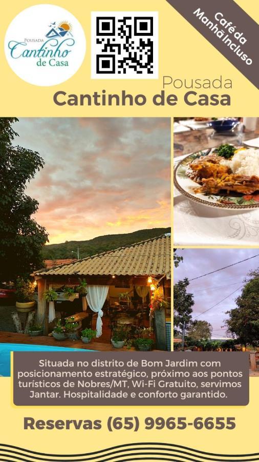 Pousada Cantinho De Casa Nobres Esterno foto